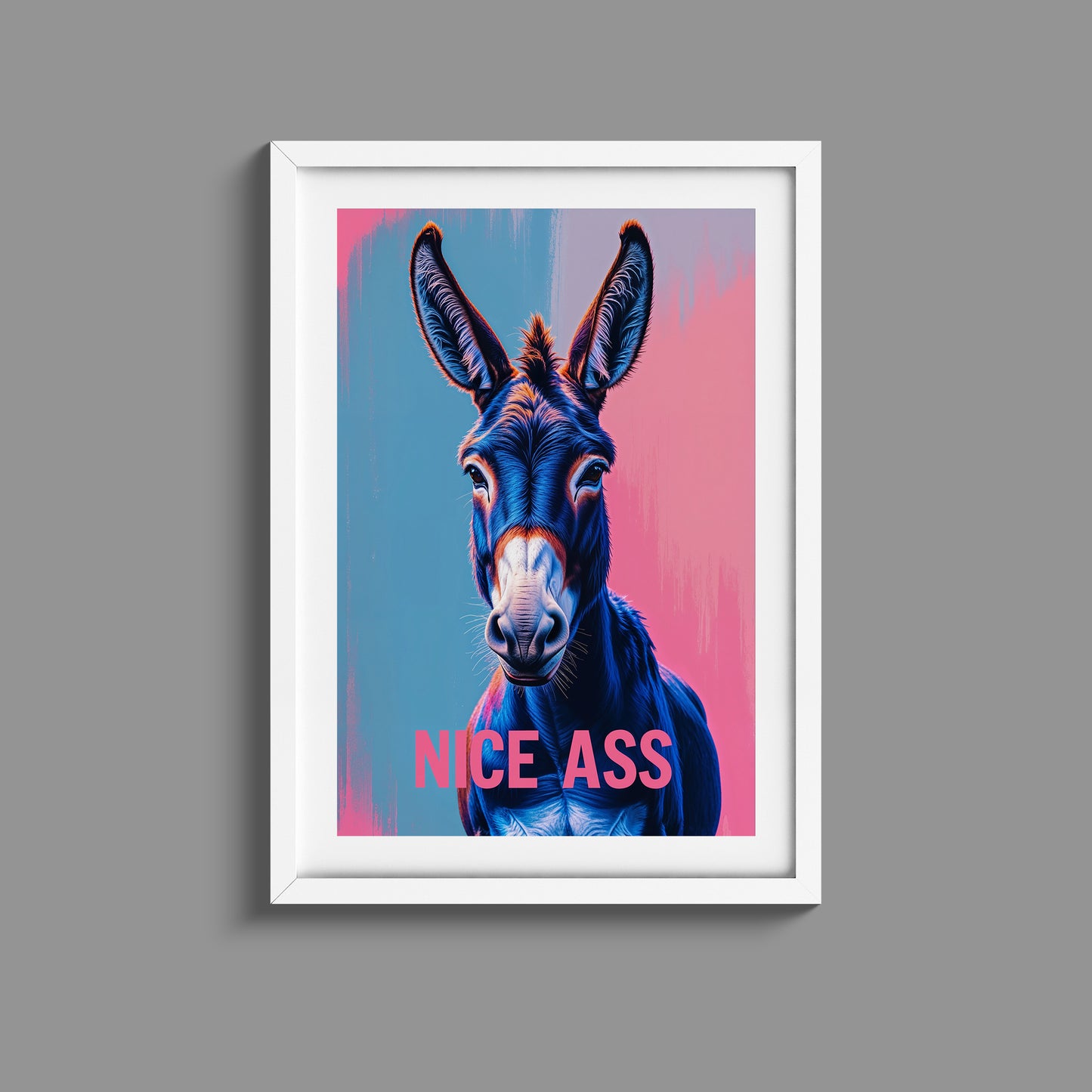 Funny Pop art Nice Ass donkey print